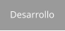 Desarrollo